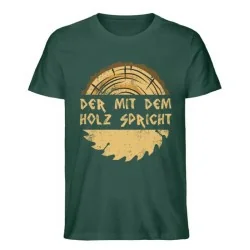 Waldkumpel Unisex T-Shirt - Der mit dem Holz spricht