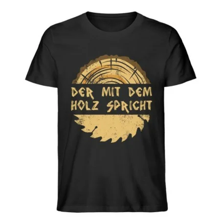Waldkumpel Unisex T-Shirt - Der mit dem Holz spricht