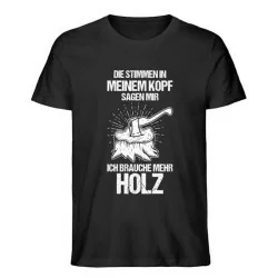 Waldkumpel Ich brauche mehr Holz - Unisex Premium Bio Shirt
