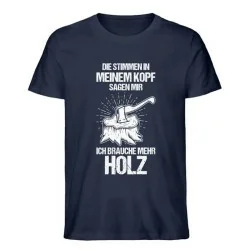 Waldkumpel Ich brauche mehr Holz - Unisex Premium Bio Shirt